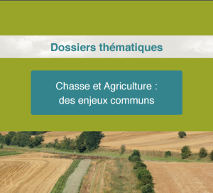 Dossier FNC 300x272 SIA2016 Des liens étroits entre Chasse et Agriculture